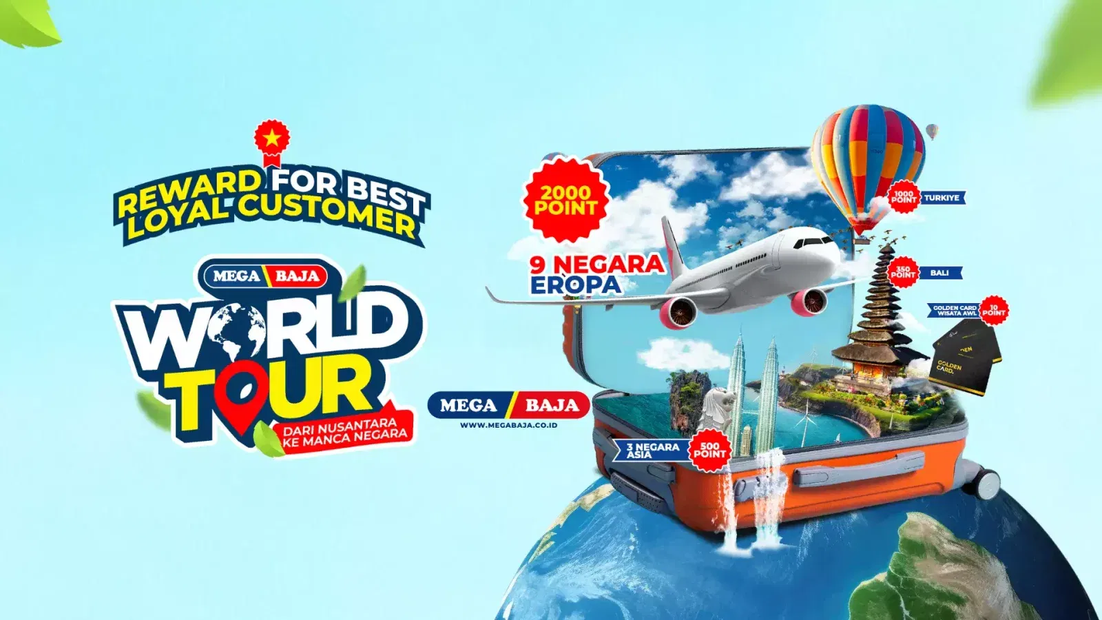 Sobat Mega Baja menikmati perjalanan eksklusif, Mega Baja World Tour, perjalanan dari Nusantara ke Mancanegara.